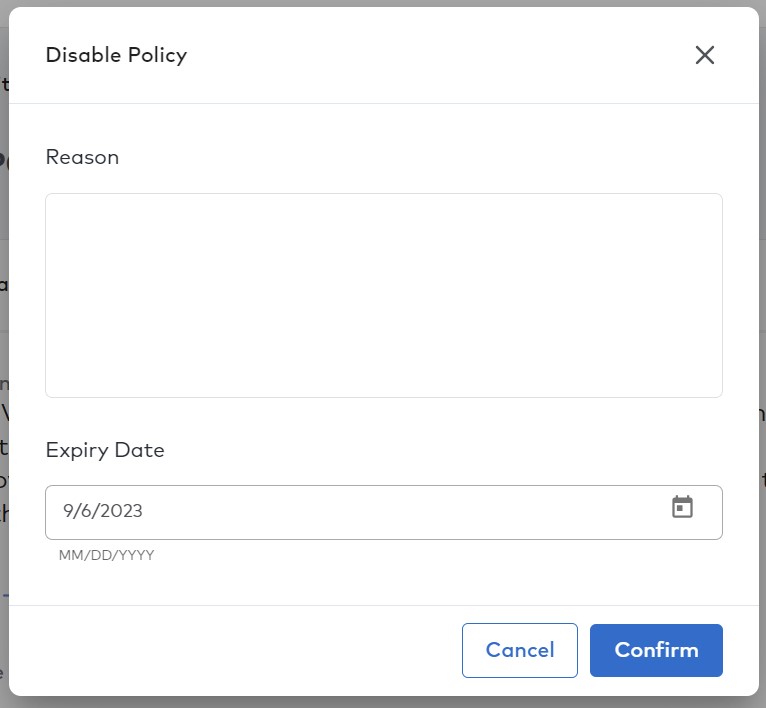 provide a reason for disabling the policy
